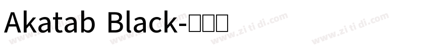 Akatab Black字体转换